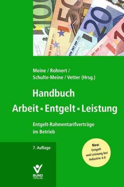 Handbuch Arbeit - Entgelt -Leistung