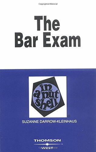 Bar Exam in a Nutshell (Nutshell Series) Bar Exam in a Nutshell (Nutshell Series)