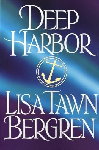 Deep Harbor: A Novel (Northern Lights, Band 2)