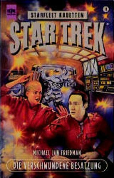 Star Trek - Die verschwundene Besatzung (Heyne Science Fiction und Fantasy (06))