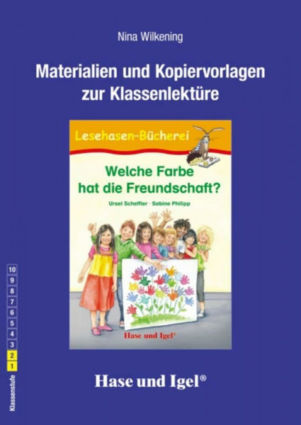 Begleitmaterial: Welche Farbe hat die Freundschaft?: 1./2. Klasse