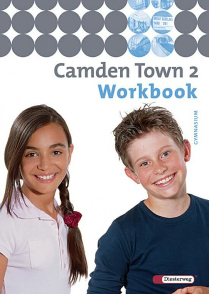 Camden Town - Ausgabe 2005 für Gymnasien: Camden Town - Allgemeine Ausgabe 2005 für Gymnasien: Workbook 2: Lehrwerk für den Englischunterricht an ... an Gymnasien - Ausgabe 2005)