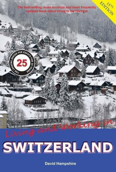Living and Working in Switzerland