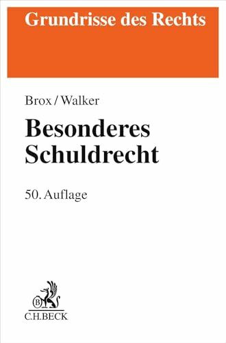 Besonderes Schuldrecht (Grundrisse des Rechts)