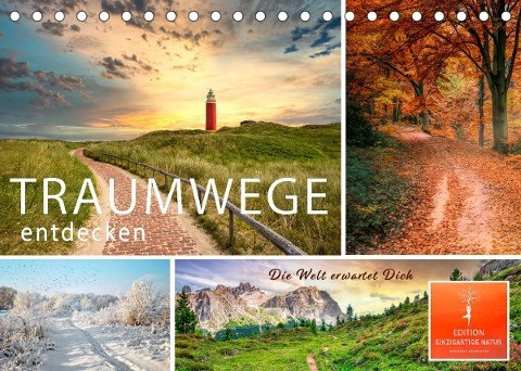 Traumwege entdecken (Tischkalender 2023 DIN A5 quer)