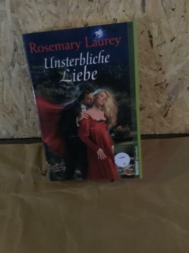 Unsterbliche Liebe
