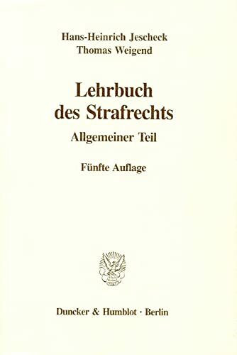 Lehrbuch des Strafrechts.: Allgemeiner Teil.