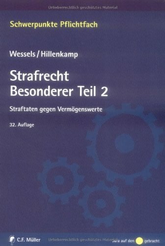 Strafrecht Besonderer Teil / 2: Straftaten gegen Vermögenswerte