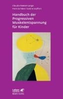 Handbuch der Progressiven Muskelentspannung für Kinder