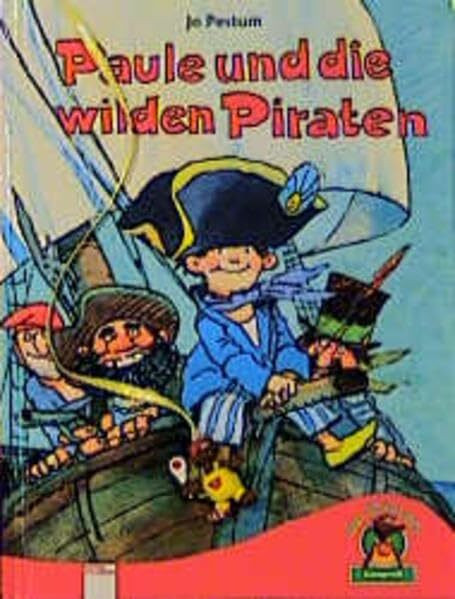 Paule und die wilden Piraten (Edition Bücherbär)