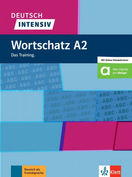 Deutsch intensiv Wortschatz A2: Das Training. Buch mit Quizlet und Wortlisten