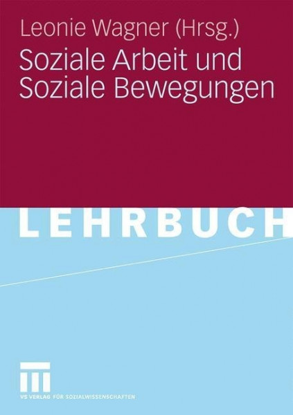 Soziale Arbeit und Soziale Bewegungen