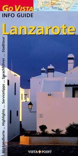 Lanzarote (Go Vista Info Guide)