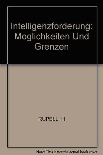 Psychologische Praxis / Intelligenzförderung - Möglichkeiten und Grenzen (Psychologische Praxis, 49, Band 49)