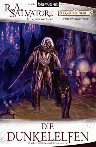 Die Dunkelelfen: Die Legende von Drizzt