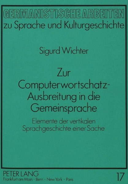 Zur Computerwortschatz-Ausbreitung in die Gemeinsprache