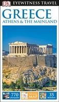 DK Eyewitness Travel Guide Greece, Athens & the Mainland