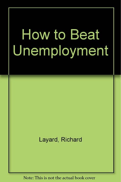 How to Beat Unemployment