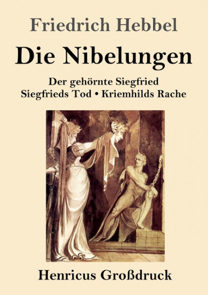 Die Nibelungen (Großdruck)