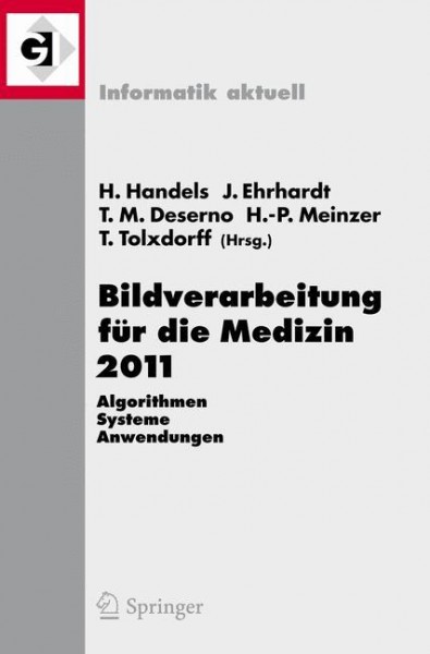 Bildverarbeitung für die Medizin 2011