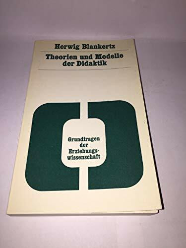 Theorien und Modelle der Didaktik.