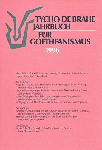 Tycho de Brahe-Jahrbuch für Goetheanismus / Tycho de Brahe-Jahrbuch für Goetheanismus: 1996