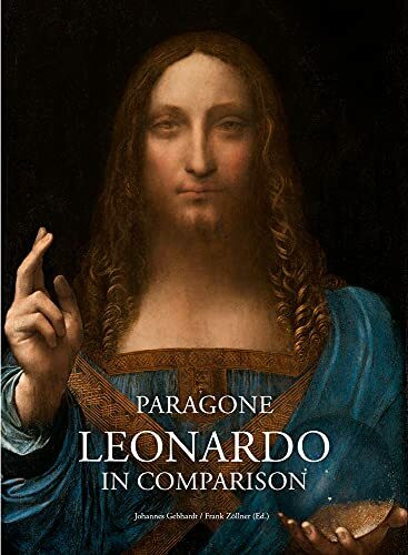 Paragone: Leonardo in Comparison (Studien zur internationalen Architektur- und Kunstgeschichte)