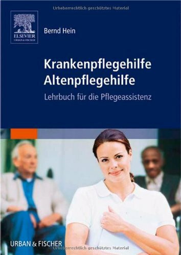 Krankenpflegehilfe Altenpflegehilfe