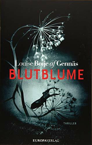 Blutblume: Thriller (Widerstandstrilogie, Band 1)