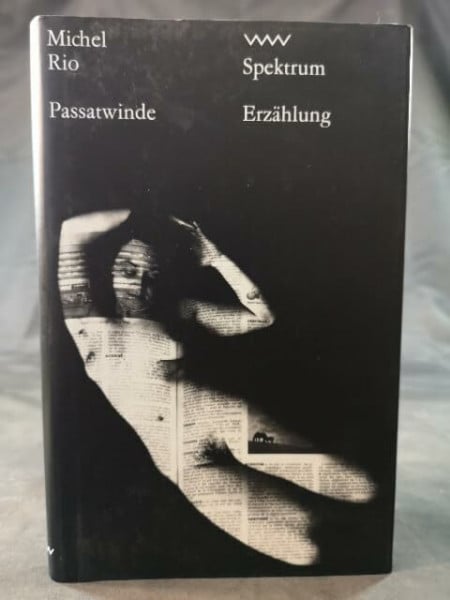 Passatwinde: Erzählung