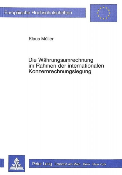 Die Währungsumrechnung im Rahmen der internationalen Konzernrechnungslegung