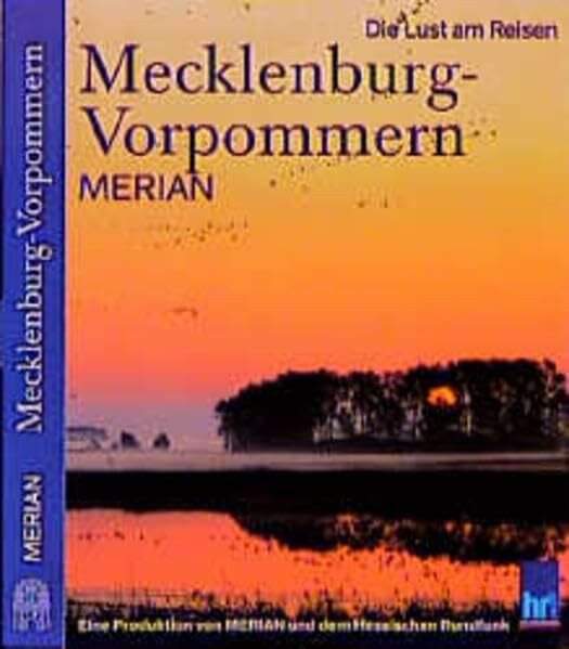 Mecklenburg-Vorpommern (Merian. Die Lust am Reisen)