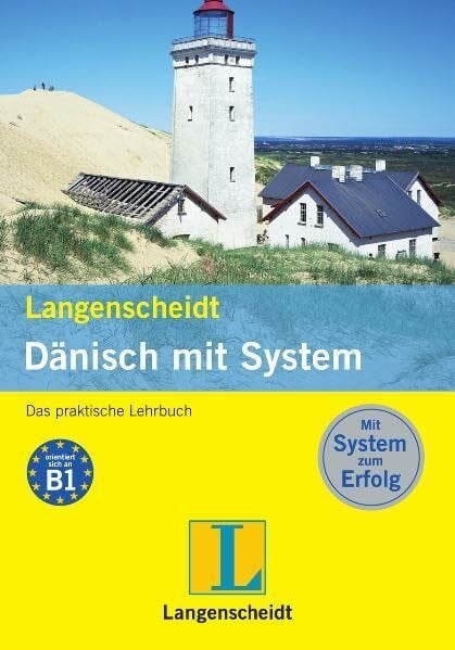 Langenscheidt Dänisch mit System: Das praktische Lehrbuch