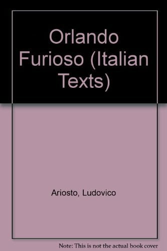 Orlando Furioso: A Selection (Italian Texts)