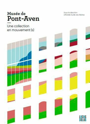 Musée De Pont-Aven. Une Collection En Mouvement(S)