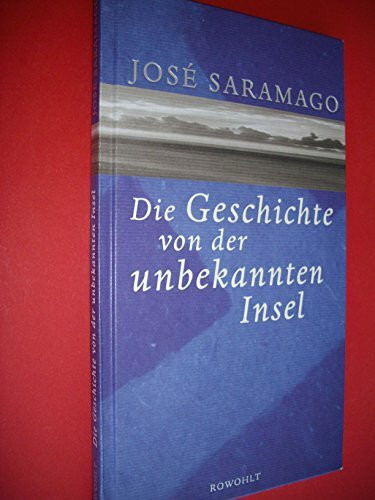 Die Geschichte von der unbekannten Insel