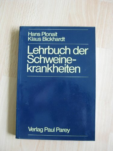 Lehrbuch der Schweinekrankheiten