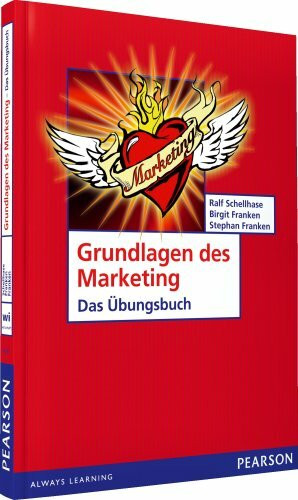 ÜB Grundlagen des Marketing: Das Übungsbuch (Pearson Studium - Economic BWL)