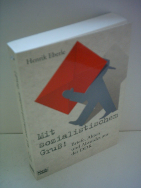 Mit sozialistischem Gruß (Sachbuch. Bastei Lübbe Taschenbücher)