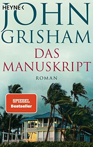 Das Manuskript: Roman (Die Camino-Reihe, Band 2)