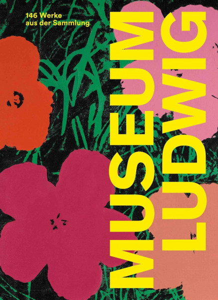 Museum Ludwig. 146 Werke aus der Sammlung.: Ausst. Kat. Museum Ludwig, Köln
