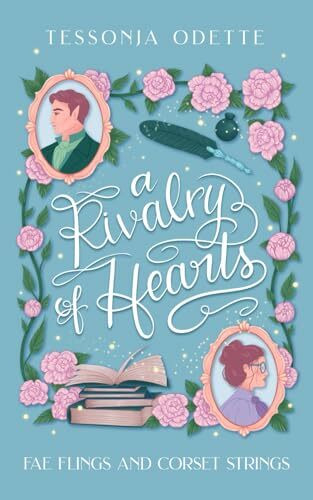 Crystal Moon Press A Rivalry Of Hearts (Fae Flings And Corset Strings)