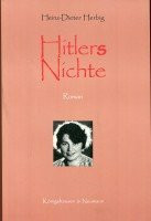 Hitlers Nichte: Roman
