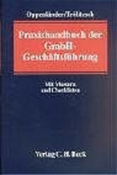 Praxishandbuch der GmbH-Geschäftsführung