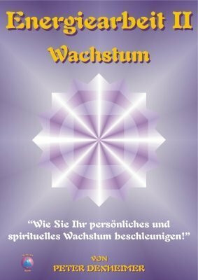 Wachstum (Energiearbeit, Band 2)