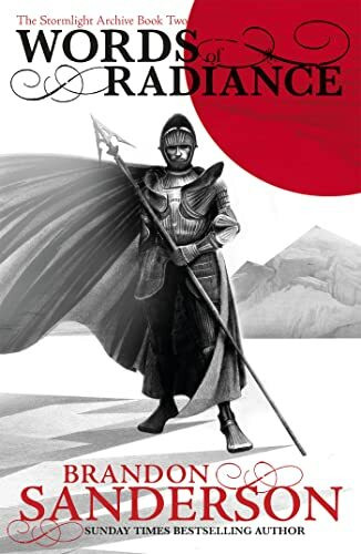 Words of Radiance: The Stormlight Archive Book Two