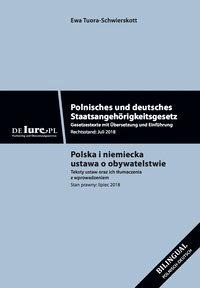 Polnisches und deutsches Staatsangehärigkeitsgesetz. Gesetzestexte mit Übersetzung und Einführung