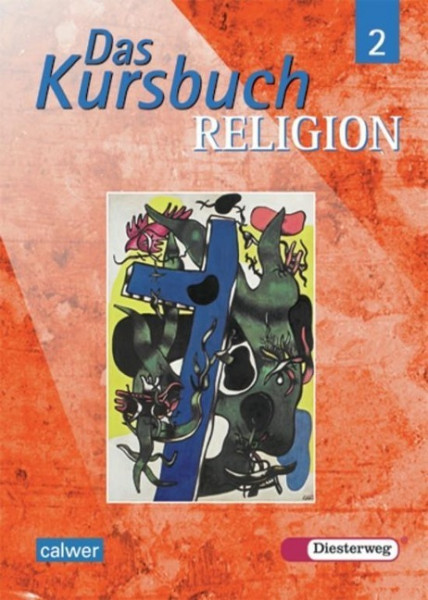 Das Kursbuch Religion 2