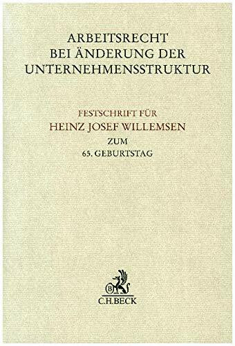 Arbeitsrecht bei Änderung der Unternehmensstruktur