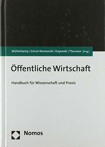 Öffentliche Wirtschaft: Handbuch für Wissenschaft und Praxis